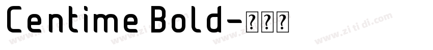 Centime Bold字体转换